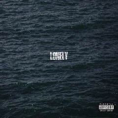 Lonely (Prod. Lonesxme)