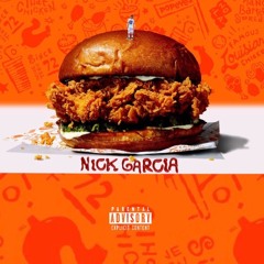 Nick Garcia - Popeyes Chicken Sandwich Prod by @ghxst1k