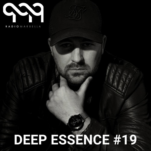 Deep Essence #19 - Radio Marbella (August 2019)