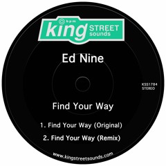 Ed Nine - Find Your Way (Remix)