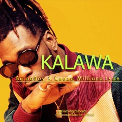 Burna Boy x ceeza Milliana type beat 2019 [KALAWA]