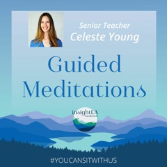 Celeste Young: Guided Meditations.