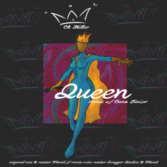 Queen w/ Cuna Júnior