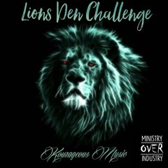 Lion's Den Remix(kourageous Music) w/remixed vocals
