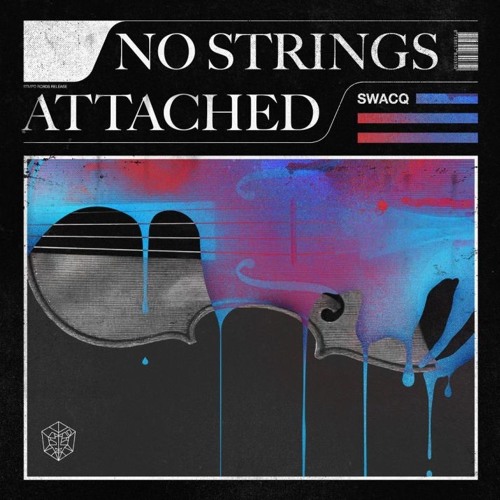 SWACQ - No Strings Attached (Extended Mix)