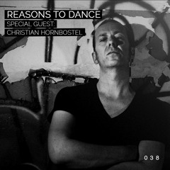 Reasons To Dance with Christian Hornbostel - Episode 38