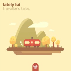 lately lui - Breakfast In The Sun
