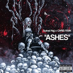 ASHES FT. CHRIS RAIN