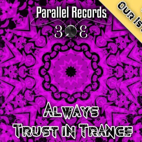 Coming soon 1st release!! VA - Always trust in trance by PR303