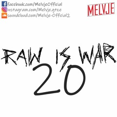 Raw Is War #20 XTRA RAW | by Melvje