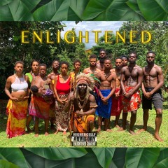 Enlightened! (feat. Pisce Tha God & Caliber Tha God)