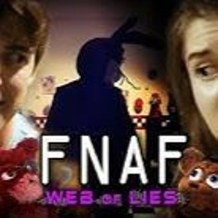 FNAF the Musical: Web of Lies (feat. Adrisaurus) [by Random Encounters]