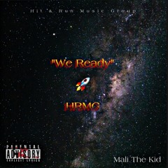We Ready (feat. Maj 300, Big Bucks & Q Capone)