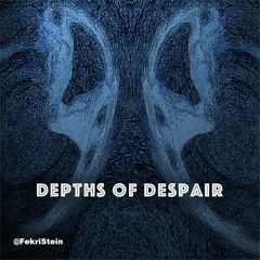 Depths Of Despair - Lakker Inspiring