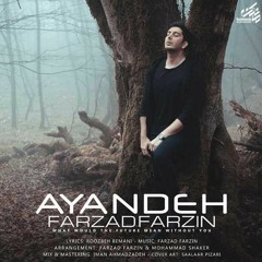 Farzad Farzin Ayandeh  فرزاد فرزین آینده