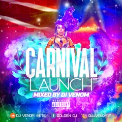 🔊Carnival Launch🔊