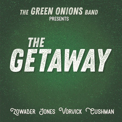 The Getaway (Debut Album)