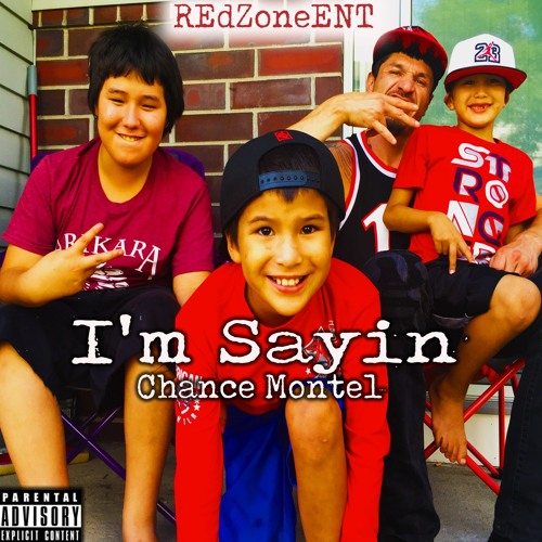 I'm Sayin' by ChanceMontel.mp3