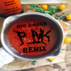 Viskus x Dancemyth - Big Sauce (P_NK FLIP) {Remix Competition Winnner}