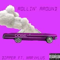 Rollin Around (feat. Marvylus)