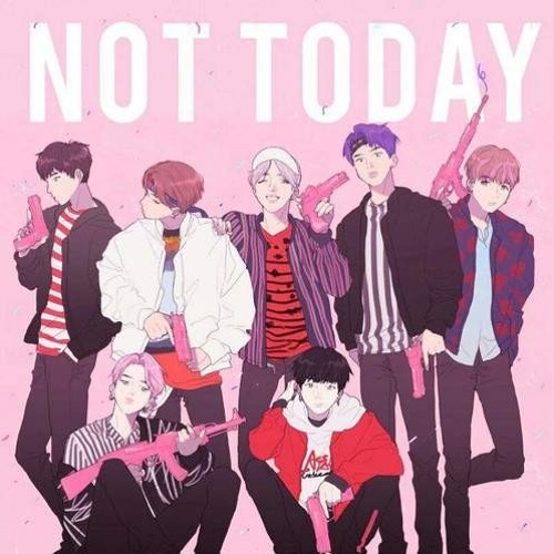 Stream Bts not today (Nightcore VER) by Maja Markulak | Listen online for  free on SoundCloud