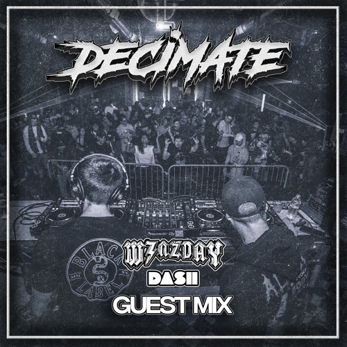Wenzday's 'Everyday is Wenzday' - Decimate - DASH RADIO MIX