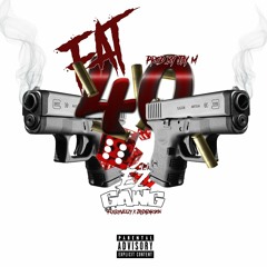 FlyGuyVeezy x JayDaDarkskin (EZ Gang) - Fat 40 (Prod By JayM)