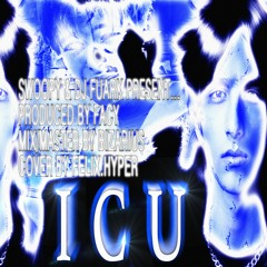 I C U w/ DJ FUARK [ prod. facy ]