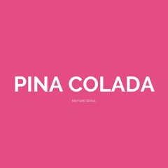 Pina Colada (Prod. Noden)