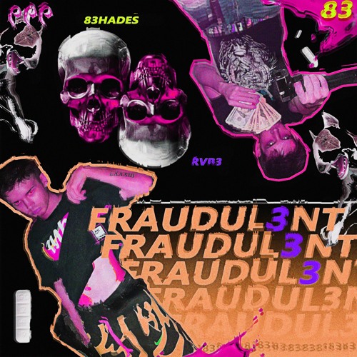 FRAUDUL3NT PROD.@83HADES