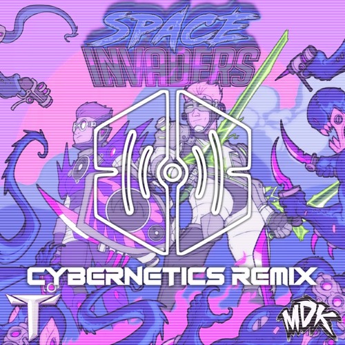 Teminite & MDK - Space Invaders (Cybernetics Remix)