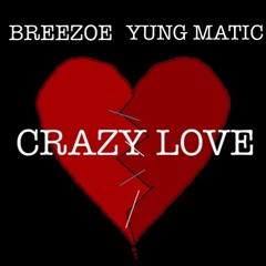 Crazy Love