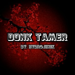 Donk Tamer