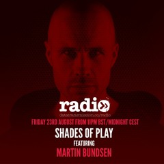 Shades Of Play Podcast 23 : Martin Bundsen