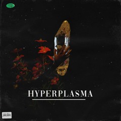 HYPERPLASMA