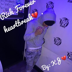 Rich Forever Heartbreak