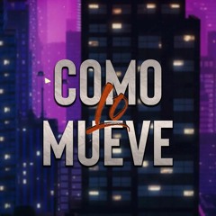 Como Lo Mueve - Dj Otto (Huapangos & Tribal Para Bailar)