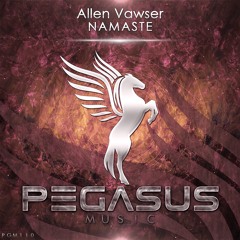 Allen Vawser - Namaste (Original Mix) [Pegasus Music]