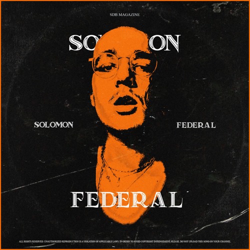 Solomon - FEDERAL (Audio)
