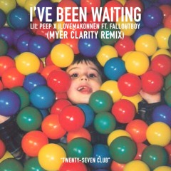 Lil Peep X ILoveMakonnen ft. Fall Out Boy - I've Been Waiting (Myer Clarity Remix)