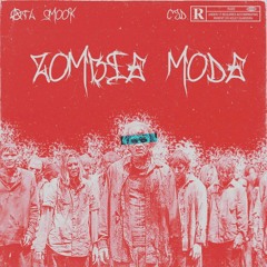 Zombie Mode (feat ATL SMOOK)