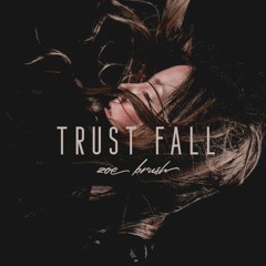03 Trust Fall