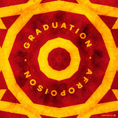 GM115 : Afropoison - Graduation (Original Mix)