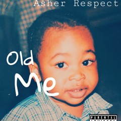Old Me (Prod by. DrellOnTheTrack)