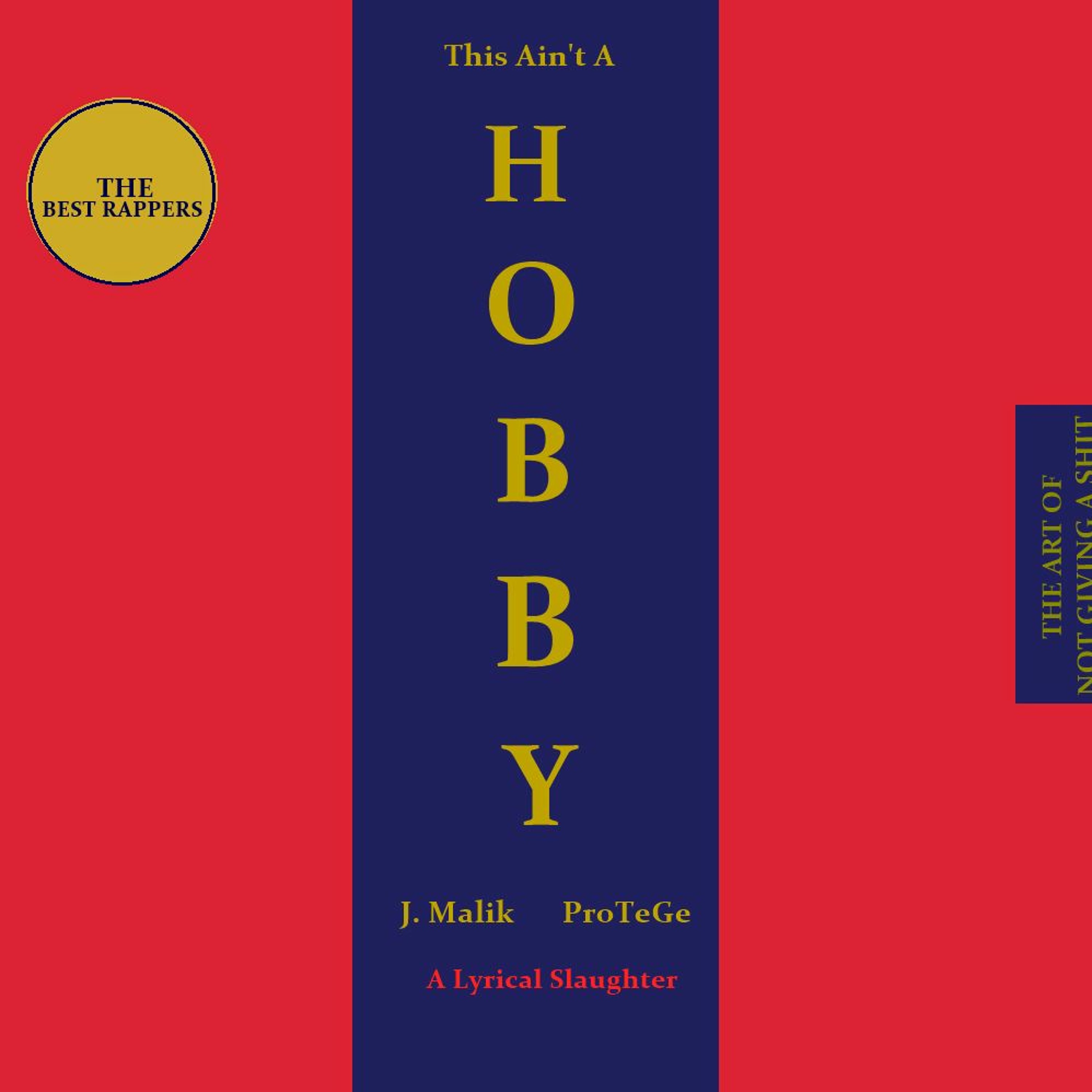 This Ain't A Hobby (w/ ProTèGè) episode artwork