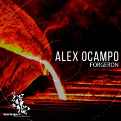 Alex Ocampo - Forgeron (Main Mix)