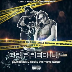Gripped Up freestyle
