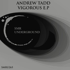 Andrew Tadd - Vigorous E.P