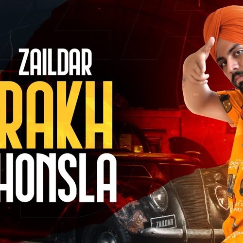 Rakh Honsla - Zaildar