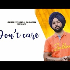 Don't Care - Zaildar